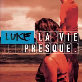 Couverture du produit · La Vie Presque