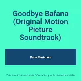 Couverture du produit · Goodbye Bafana (Original Motion Picture Soundtrack)