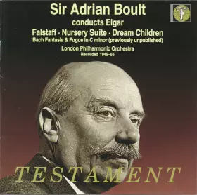 Couverture du produit · Falstaff, Nursery Suite, Dream Children, Bach Fantasia & Fugue In C Minor (Previously Unpublished)  (Recorded 1949-55)