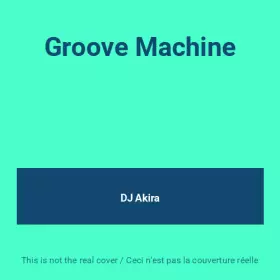 Couverture du produit · Groove Machine