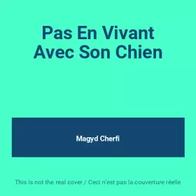 Couverture du produit · Pas En Vivant Avec Son Chien
