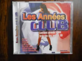 Couverture du produit · Les Annees Clubs