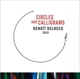 Couverture du produit · Circles and Calligrams