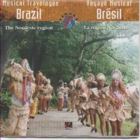 Couverture du produit · Brazil Musical Travelogue - The Nordeste Region