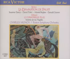 Couverture du produit · Berlioz : La Damnation de Faust / Debussy : La Damoiselle Elue