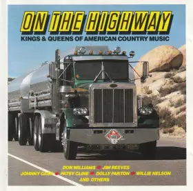 Couverture du produit · On The Highway - Kings And Queens Of American Country Music