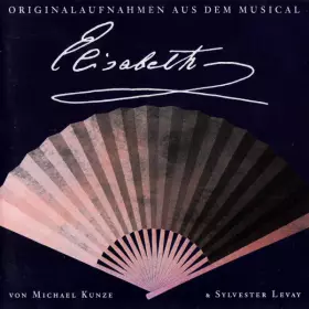 Couverture du produit · Elisabeth - Originalaufnahmen Aus Dem Musical