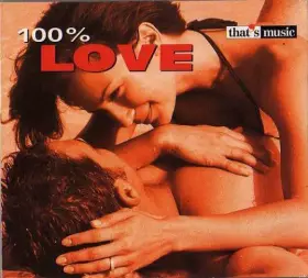 Couverture du produit · 100% Love