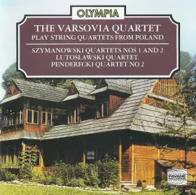 Couverture du produit · Play String Quartets From Poland: Quartets Nos 1 And 2 / Quartet / Quartet No 2