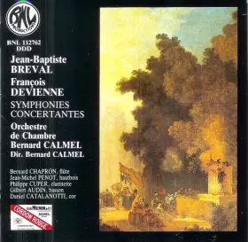 Symphonies Concertantes - François Devienne, Jean-Baptiste Bréval, Orchestre de Chambre Bernard Calmel, Bernard Calmel