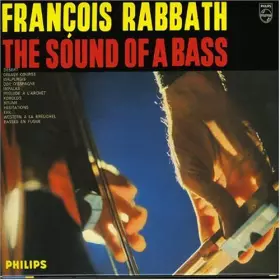The Sound Of A Bass - François Rabbath