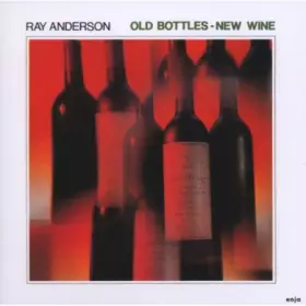 Couverture du produit · Old Bottles - New Wine