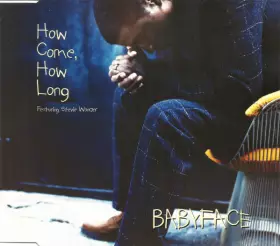 Couverture du produit · How Come, How Long