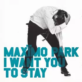 Couverture du produit · I Want You To Stay