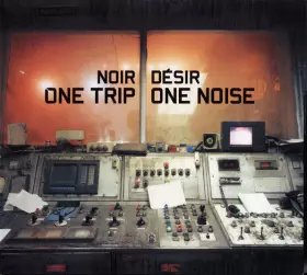 Couverture du produit · One Trip / One Noise