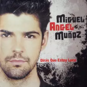 Couverture du produit · Dirás Que Estoy Loco