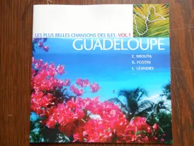 Couverture du produit · Guadeloupe (Les Plus Belles Chansons Des Iles-Vol 1)