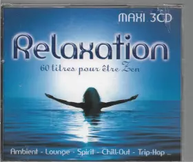 Couverture du produit · Relaxation (60 Titres Pour Être Zen)