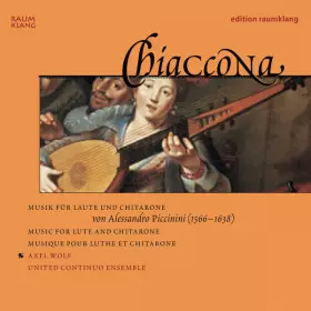 Couverture du produit · Chiaccona (Musik für Laute und Chitarrone  Music For Lute And Chitarrone  Musique pour luth et chitarrone)