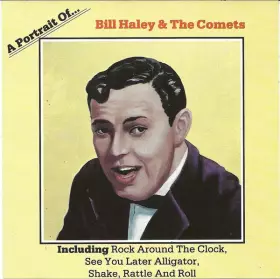 Couverture du produit · A Portrait Of Bill Haley & The Comets