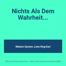 Couverture du produit · Nichts Als Dem Wahrheit...