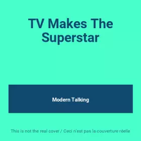 Couverture du produit · TV Makes The Superstar