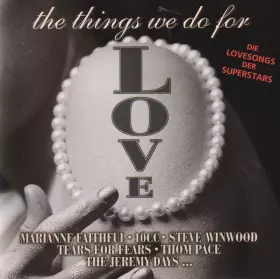 Couverture du produit · The Things We Do For Love