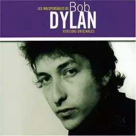 Couverture du produit · Les Indispensables De Bob Dylan