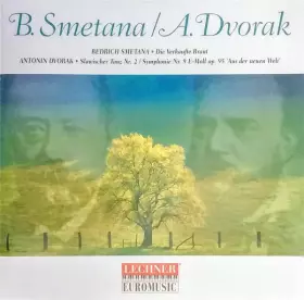 Couverture du produit · Die Verkaufte Braut / Slawisher Tanz Nr. 2 / Symphonie Nr. 9 E-Moll Op. 95 'Aus Der Neuen Welt'