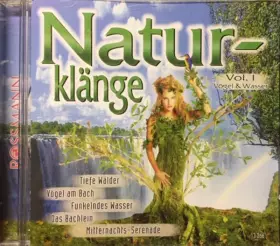 Couverture du produit · Naturklänge Vol. 1 - Vögel & Wasser