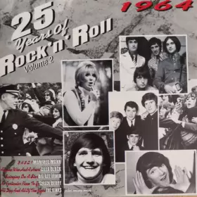 Couverture du produit · 25 Years Of Rock 'N' Roll Volume 2 1964