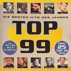 Couverture du produit · Top 99: Die Besten Hits Des Jahres