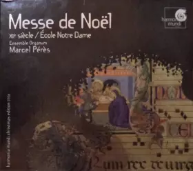 Couverture du produit · Messe De Noël (XII ͤ Siècle / École Notre Dame)