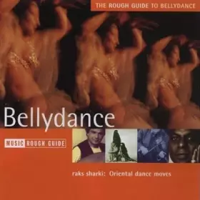 Couverture du produit · The Rough Guide To Bellydance