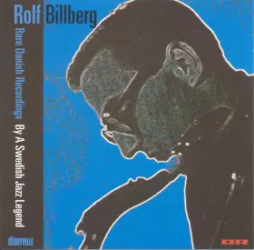 Couverture du produit · Rare Danish Recordings  By A Swedish Jazz Legend