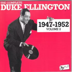 Couverture du produit · The Complete Duke Ellington 1947 - 1952 Volume 2