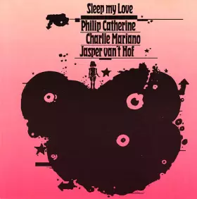 Couverture du produit · Sleep My Love