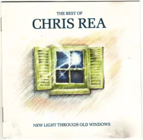 Couverture du produit · New Light Through Old Windows (The Best Of Chris Rea)