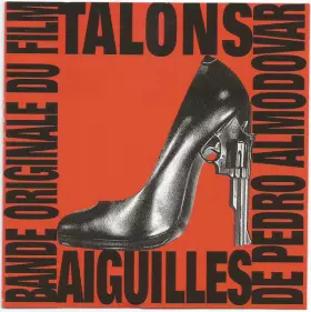 Couverture du produit · Bande Originale Du Film Talons Aiguilles