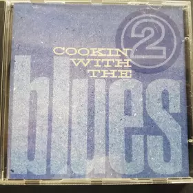 Couverture du produit · Cookin' With The Blues Volume 2
