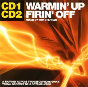 Couverture du produit · Warmin' Up, Firin' Off