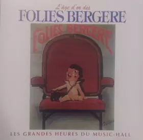 Couverture du produit · L'Âge D'Or Des Folies Bergère