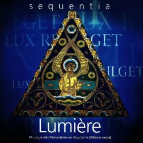 Couverture du produit · Lumière - Musique Des Monastères En Aquitaine (XIIème Siècle)
