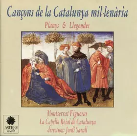 Couverture du produit · Cançons De La Catalunya Mil·lenària: Planys & Llegendes