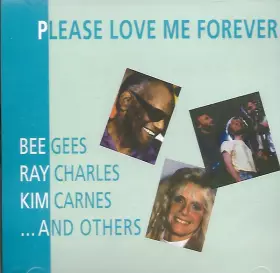 Couverture du produit · Please Love Me Forever