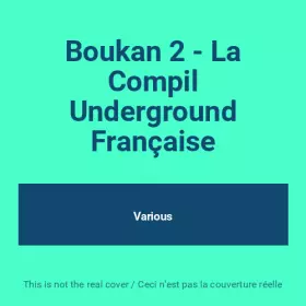 Couverture du produit · Boukan 2 - La Compil Underground Française