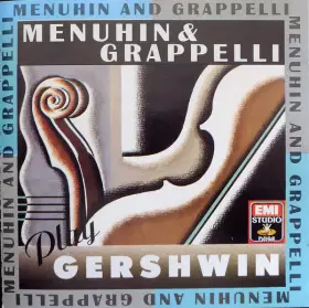 Couverture du produit · Menuhin & Grappelli Play Gershwin