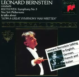 Couverture du produit · Leonard Bernstein Conducts Beethoven: Symphony No. 5 & Talks About "How A Great Symphony Was Written"