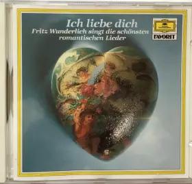 Couverture du produit · Ich Liebe Dich (Fritz Wunderlich Singt Die Schönsten Romantischen Lieder)