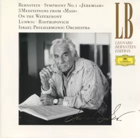 Couverture du produit · Symphony No. 1 »Jeremiah« • 3 Meditations From »Mass« • On The Waterfront